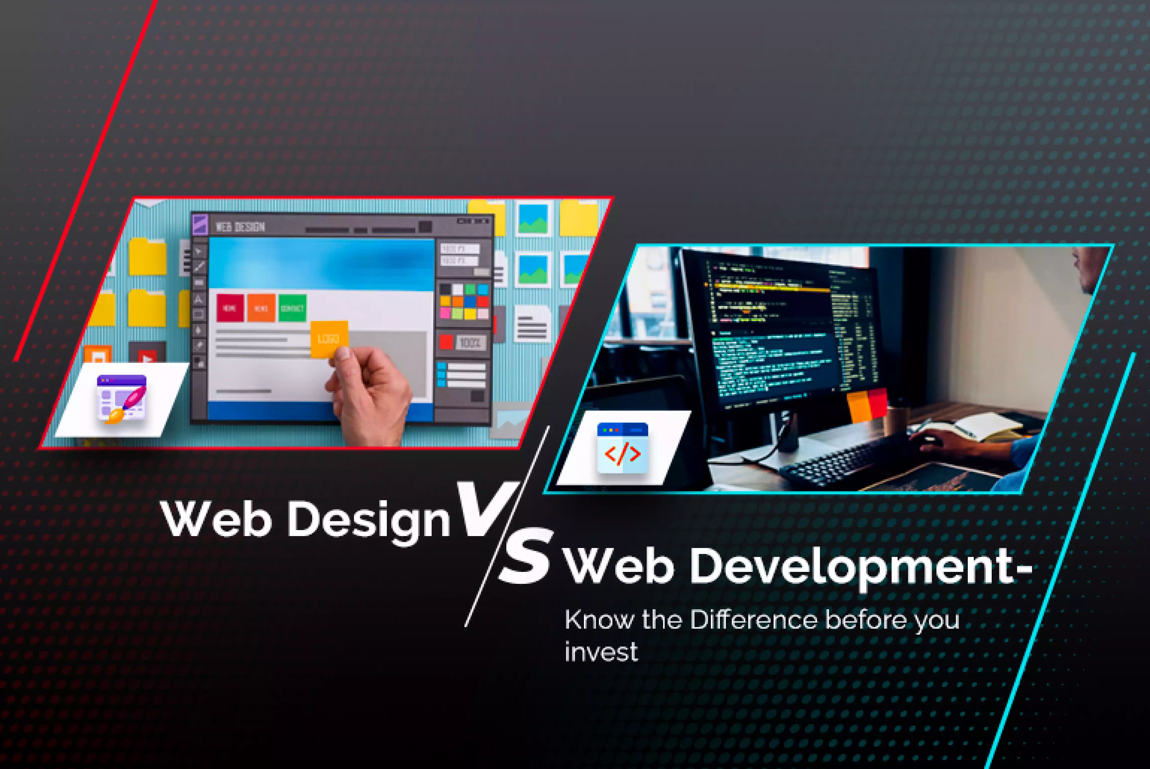 Web Design vs. Web Development- Know the Difference before you invest_Thum